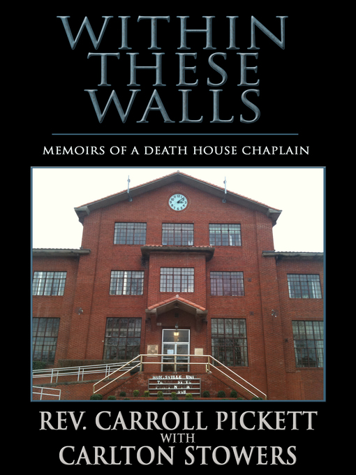 Title details for Within These Walls by Rev. Carroll Pickett - Available